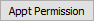 Appt Permission button