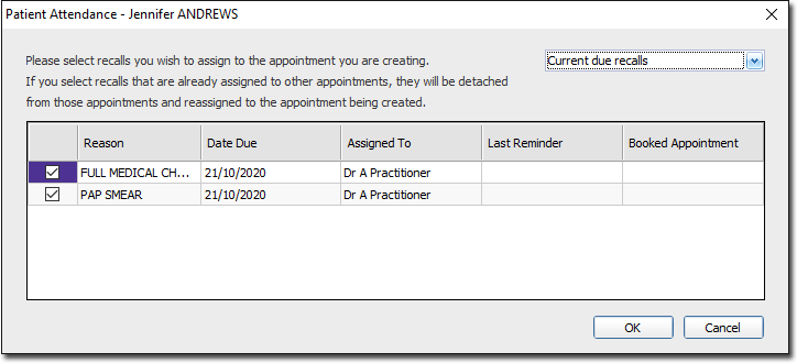 Example Patient Attendance window showing recalls that can be associated with the patient's appointment